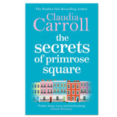 The Secrets Of Primrose Square - Claudia Carroll - The English Bookshop